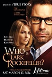 Kim jest Clark Rockefeller?
